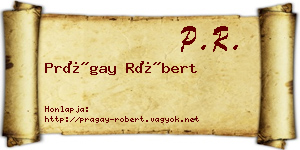 Prágay Róbert névjegykártya